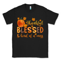 Black thankful blessed and kind of a mess Classic Tee - Zillion Design Studio