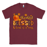 Burgundy thankful blessed and kind of a mess Classic Tee - Zillion Design Studio