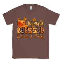 Chestnut thankful blessed and kind of a mess Classic Tee - Zillion Design Studio