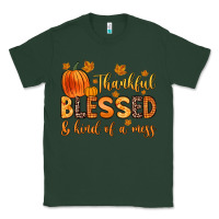 Sports Green thankful blessed and kind of a mess Classic Tee - Zillion Design Studio