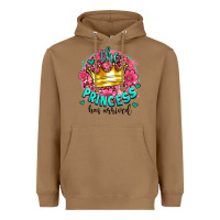 Toasted Coconut the princesshas arrived Heavyweight Hoodie - AdoDesignShop