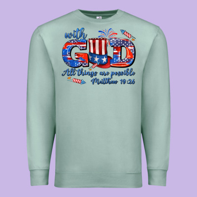 With God All Things Are Possible Usa Premium Sweatshirt Designed By Adodesignshop