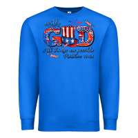 True Royal with god all things are possible usa Premium Sweatshirt - AdoDesignShop