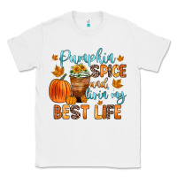White pumpkin spice and livin  my best life Classic Tee - Zillion Design Studio