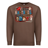 Chestnut its a baseball kinda day Premium Sweatshirt - AdoDesignShop