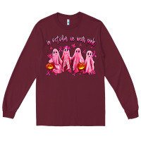 Burgundy in october we wear pink ghosts Long Sleeve Tee - AdoDesignShop