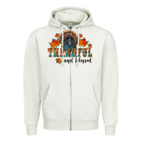Oatmeal Heather thankful and blessed Zipper Hoodie - RanaPortraitStore
