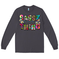 Smoke sassy little thing Long Sleeve Tee - Zillion Design Studio