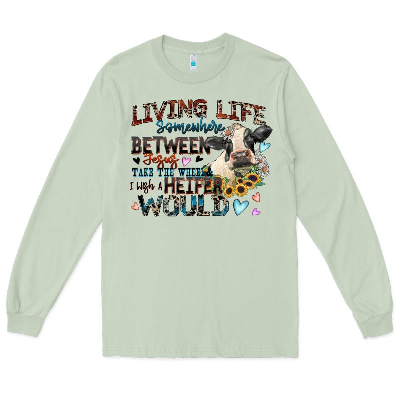 Living Life Somewhere Between Jesus Take The Wheel Long Sleeve Tee by Zillion Design Studio | Teevron