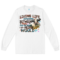 White living life somewhere between jesus take the wheel Long Sleeve Tee - Zillion Design Studio