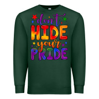 Sports Green don't hide your pride Premium Sweatshirt - JahusDesignShop