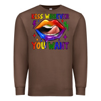 Chestnut kiss whoever you want Premium Sweatshirt - JahusDesignShop