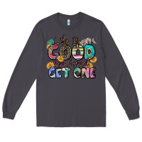 Smoke life is good you should get one Long Sleeve Tee - Zillion Design Studio