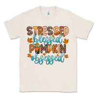 Natural stressed blessed pumpkin obsessed Classic Tee - Zillion Design Studio