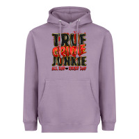 Lavender true crime junkie all day every day Heavyweight Hoodie - JahusDesignShop