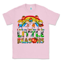 Bubblegum Pink i love my job for all the little reasons Classic Tee - texasbilliewilder