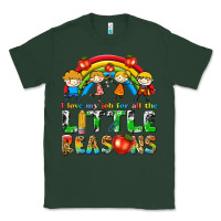 Sports Green i love my job for all the little reasons Classic Tee - texasbilliewilder