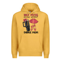 Mustard hot mess always stressed dance mom Premium Hoodie - MaliasSmallBusiness