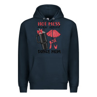 Navy hot mess always stressed dance mom Premium Hoodie - MaliasSmallBusiness