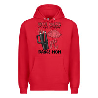 Red hot mess always stressed dance mom Premium Hoodie - MaliasSmallBusiness
