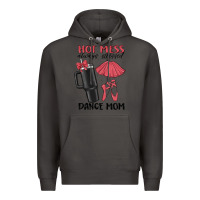 Smoke hot mess always stressed dance mom Premium Hoodie - MaliasSmallBusiness