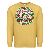 Antique Gold Christmas all i want for christmas is a cow Premium Sweatshirt - Artiststas