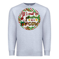Heather Grey Christmas all i want for christmas is a cow Premium Sweatshirt - Artiststas