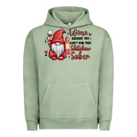 Pigment Oil Green wine because you cant run this shitshow sober Urban Hoodie - MaliasSmallBusiness