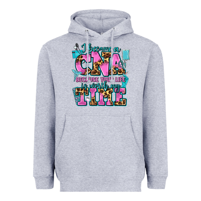 I Became A Cna Because Your Life Is Worth My Time Heavyweight Hoodie by AdoDesignShop | Teevron