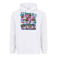 White i became a cna because your life is worth my time Heavyweight Hoodie - AdoDesignShop