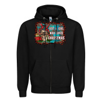 Black just a girl who loves christmas Zipper Hoodie - RanaPortraitStore