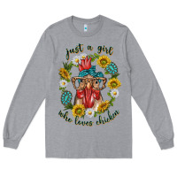 Heather Grey just a girl who loves chicken with sunflowers and gemstone Long Sleeve Tee - texasbilliewilder