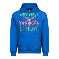 Cobalt why walk then you can cartwheel Urban Hoodie - MaliasSmallBusiness