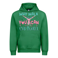 Emerald why walk then you can cartwheel Urban Hoodie - MaliasSmallBusiness