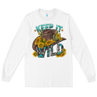 White keep it wild tbw Long Sleeve Tee - texasbilliewilder
