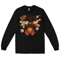 Black baseball afro messy bun Long Sleeve Tee - texasbilliewilder
