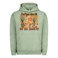 Pigment Oil Green ain t going down til the sun comes up Urban Hoodie - MaliasSmallBusiness