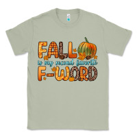 Matcha fall is my second favorite f word Classic Tee - Zillion Design Studio