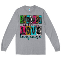 Heather Grey sarcasm is my love language Long Sleeve Tee - Zillion Design Studio