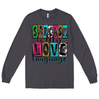 Smoke sarcasm is my love language Long Sleeve Tee - Zillion Design Studio