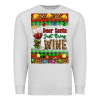 Dove Grey Christmas Dear Santa Just Bring Wine Premium Sweatshirt - Artiststas