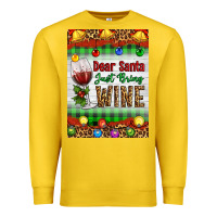 Lemon Christmas Dear Santa Just Bring Wine Premium Sweatshirt - Artiststas