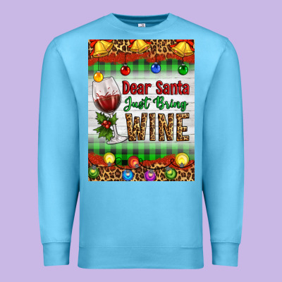 Christmas Dear Santa Just Bring Wine Premium Sweatshirt Designed By Artiststas