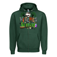 Sports Green witches be crazy Zipper Hoodie - Zillion Design Studio