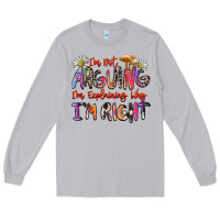 Moon Dust i'm not arguing i'm explaining why i'm right Long Sleeve Tee - Zillion Design Studio