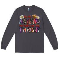 Smoke i'm not arguing i'm explaining why i'm right Long Sleeve Tee - Zillion Design Studio