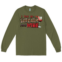 Army Green i run on sarcasm and wine Long Sleeve Tee - Zillion Design Studio