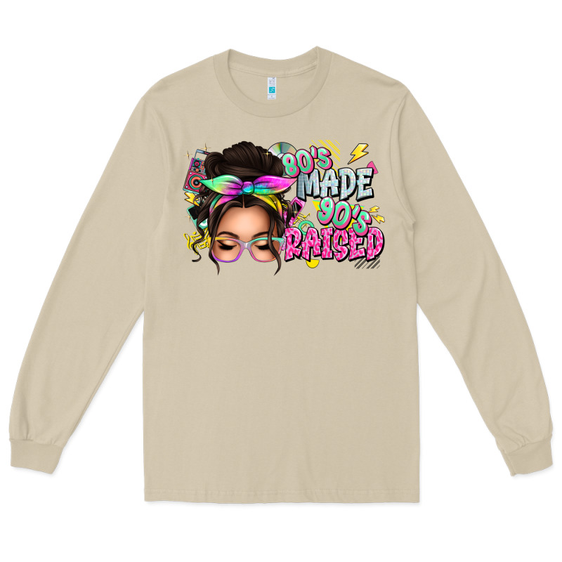 80s Made 90s Raised Messy Bun Long Sleeve Tee by texasbilliewilder | Teevron