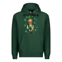 Sports Green let's get lucked up Premium Hoodie - MaliasSmallBusiness