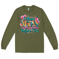 Army Green i hope karma slaps you in the face before i do Long Sleeve Tee - Zillion Design Studio